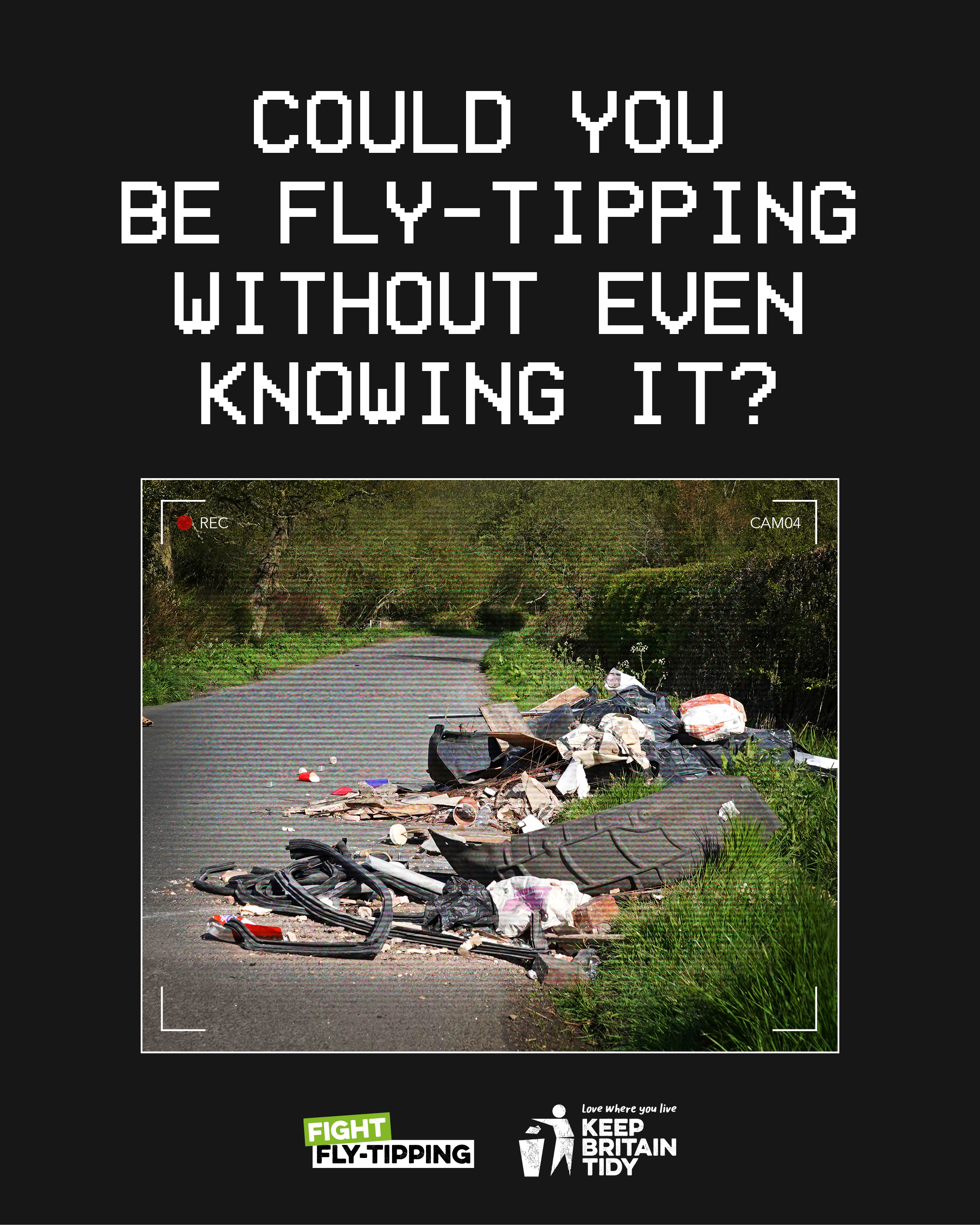 Pile of fly-tipped rubbish on a country road. Text: ‘Could you be fly-tipping without even knowing it?
