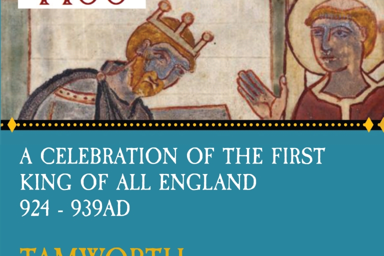 poster with teal background, old drawing of a Anglo-Saxon king and logo saying Athelstan 1100